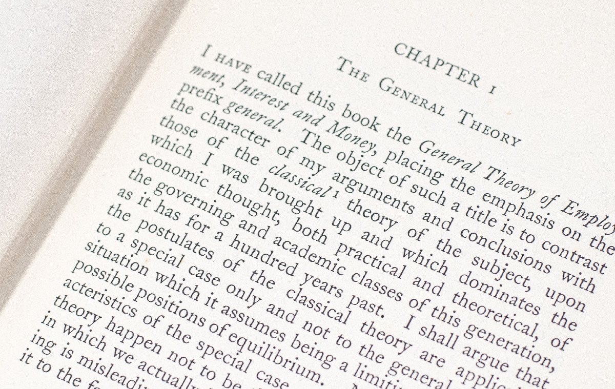 The General Theory of Employment, Interest and Money.