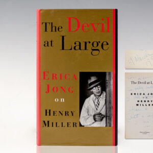 The Devil at Large: Erica Jong on Henry Miller.