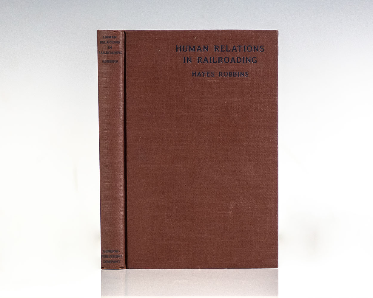 Human Relations in Railroading.