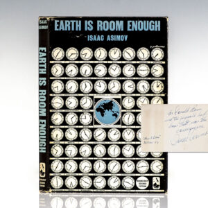 Earth is Room Enough: Science Fiction Tales of Our Own Planet.