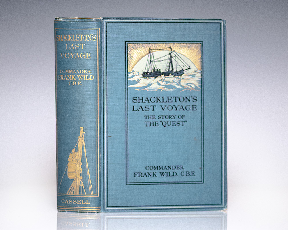 Shackleton's Last Voyage. The Story of the Quest.