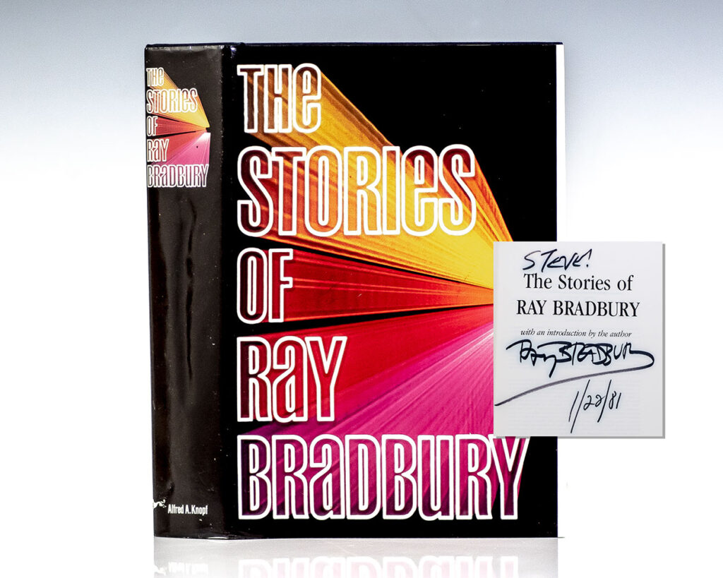 The Stories Of Ray Bradbury.