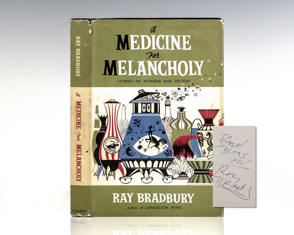 A Medicine For Melancholy: Stories of Wonder and Delight.