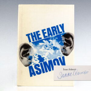 The Early Asimov or, Eleven Years of Trying.