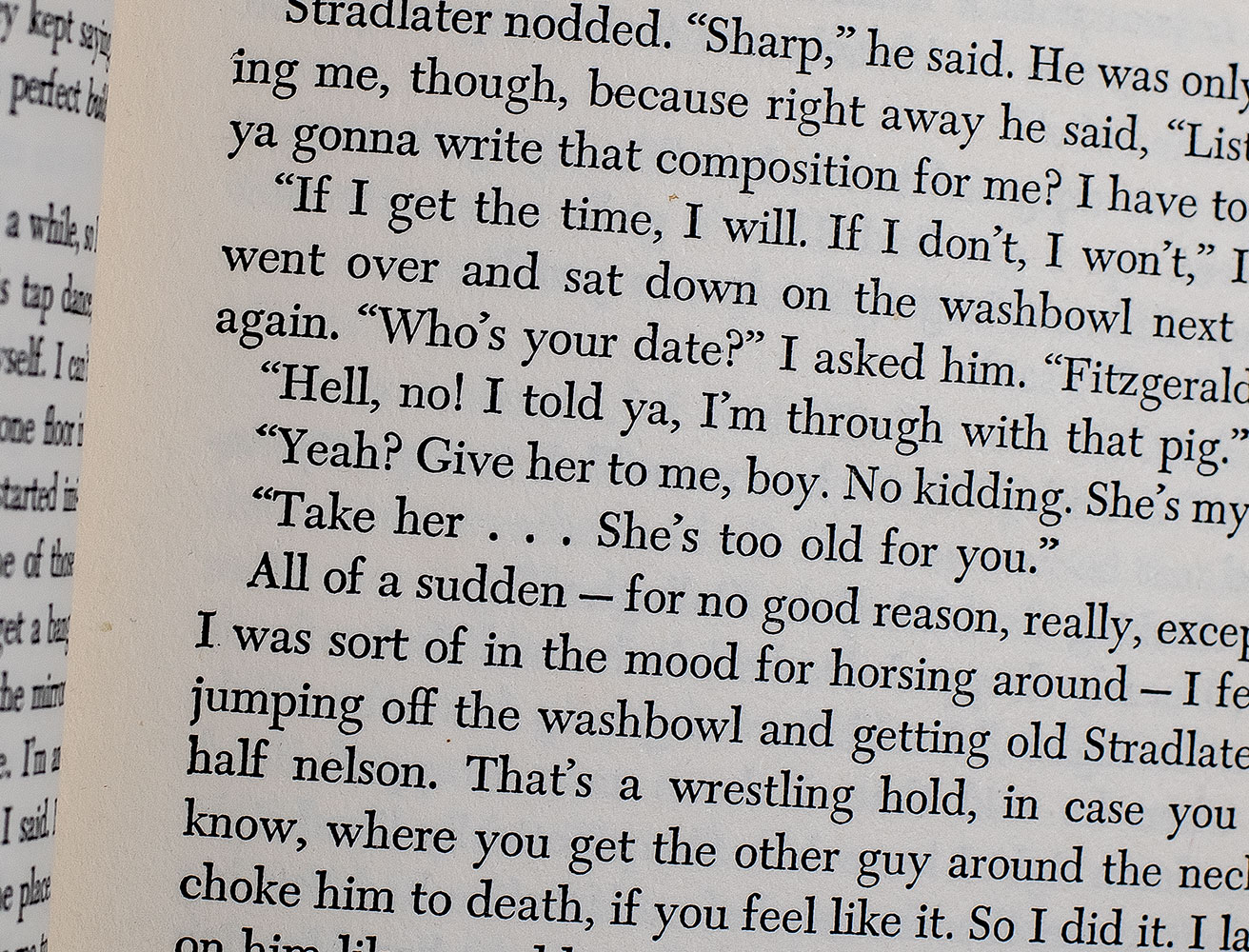 The Catcher In The Rye.