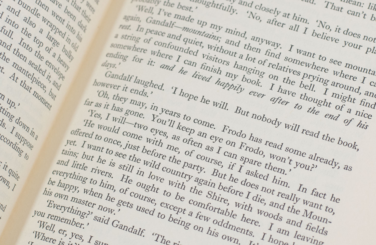 The Lord of The Rings Trilogy: The Fellowship of the Ring, The Two Towers, The Return of the King.