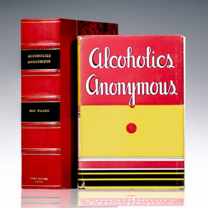 Alcoholics Anonymous: The Story of How Many Thousands of Men and Women Have Recovered from Alcoholism.