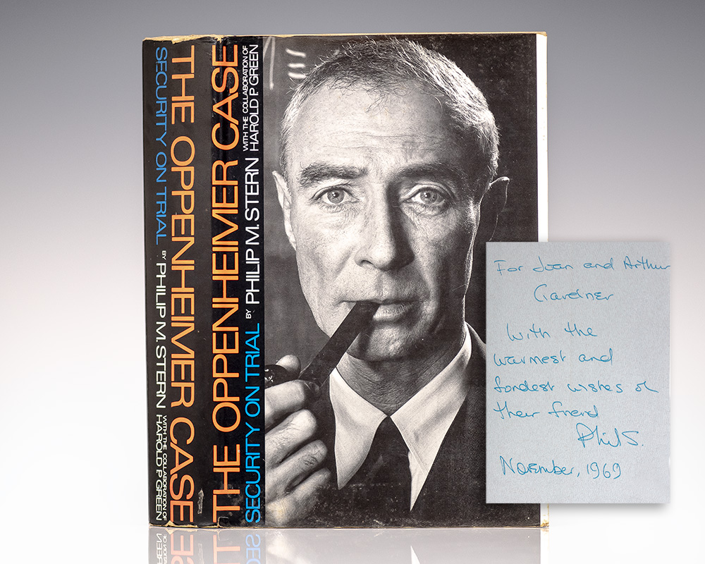 The Oppenheimer Case: Security on Trial.