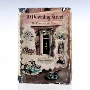 10 Downing Street: The Romance of a House.