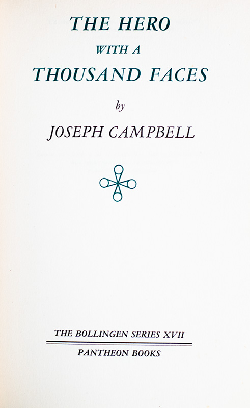 The Hero With A Thousand Faces.