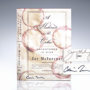 A Hedonist in the Cellar.