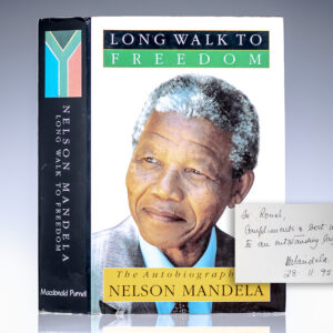 Long Walk To Freedom: The Autobiography of Nelson Mandela.