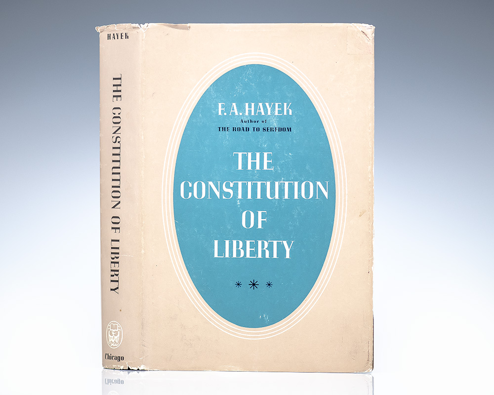 The Constitution of Liberty.