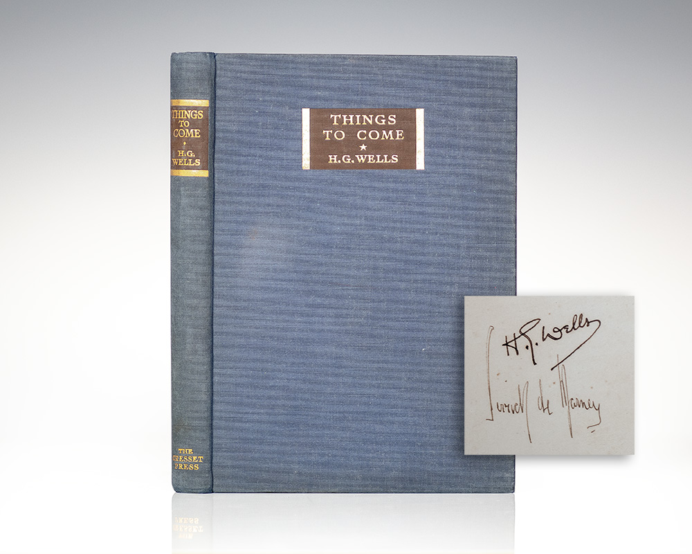 Things to Come: A Film Story Based on the Material Contained in His History of the Future “The Shape of Things to Come.”