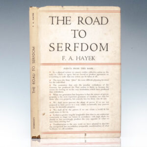 The Road To Serfdom.