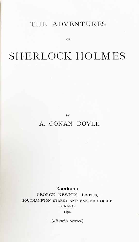 The Adventures of Sherlock Holmes and The Memoirs of Sherlock Holmes.