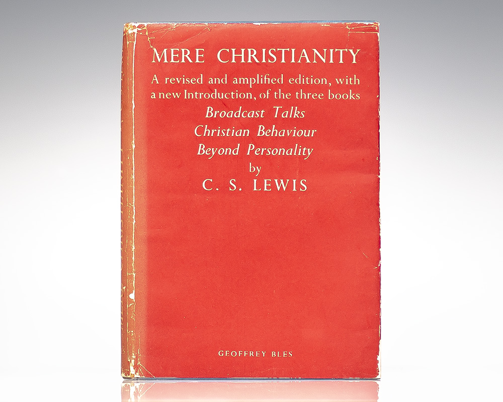 Mere Christianity.