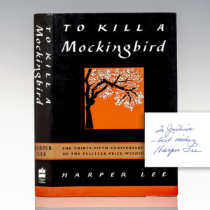 To Kill A Mockingbird.