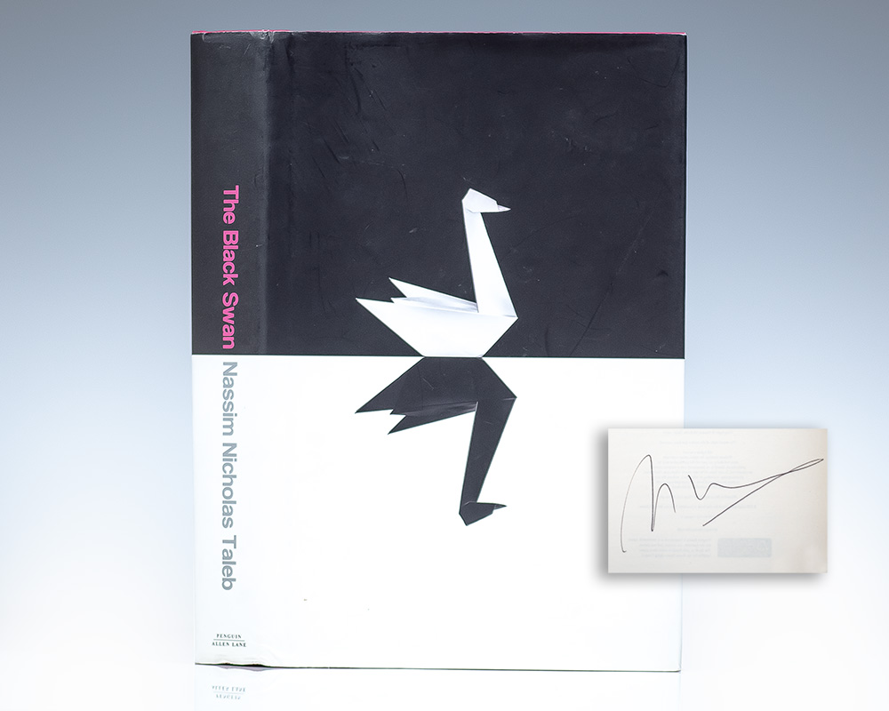 The Black Swan: The Impact of the Highly Improbable.