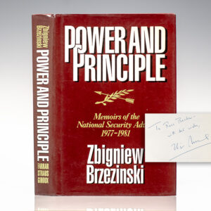 Power and Principle: Memoirs of the National Security Adviser 1977-1981.