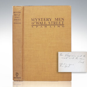 Mystery Men of Wall Street: The Powers Behind the Market.