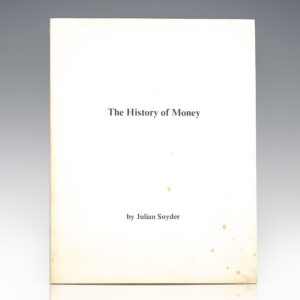 The History of Money.