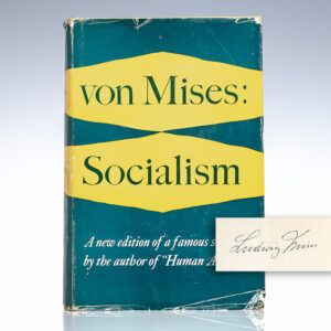 Socialism: An Economic and Sociological Analysis.