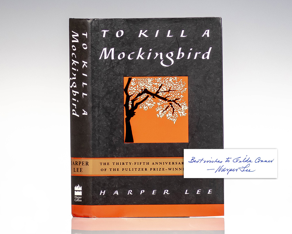 To Kill A Mockingbird.