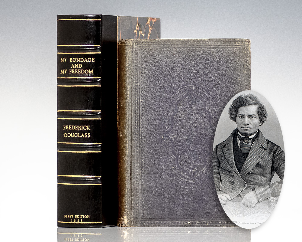 My Bondage and Freedom.