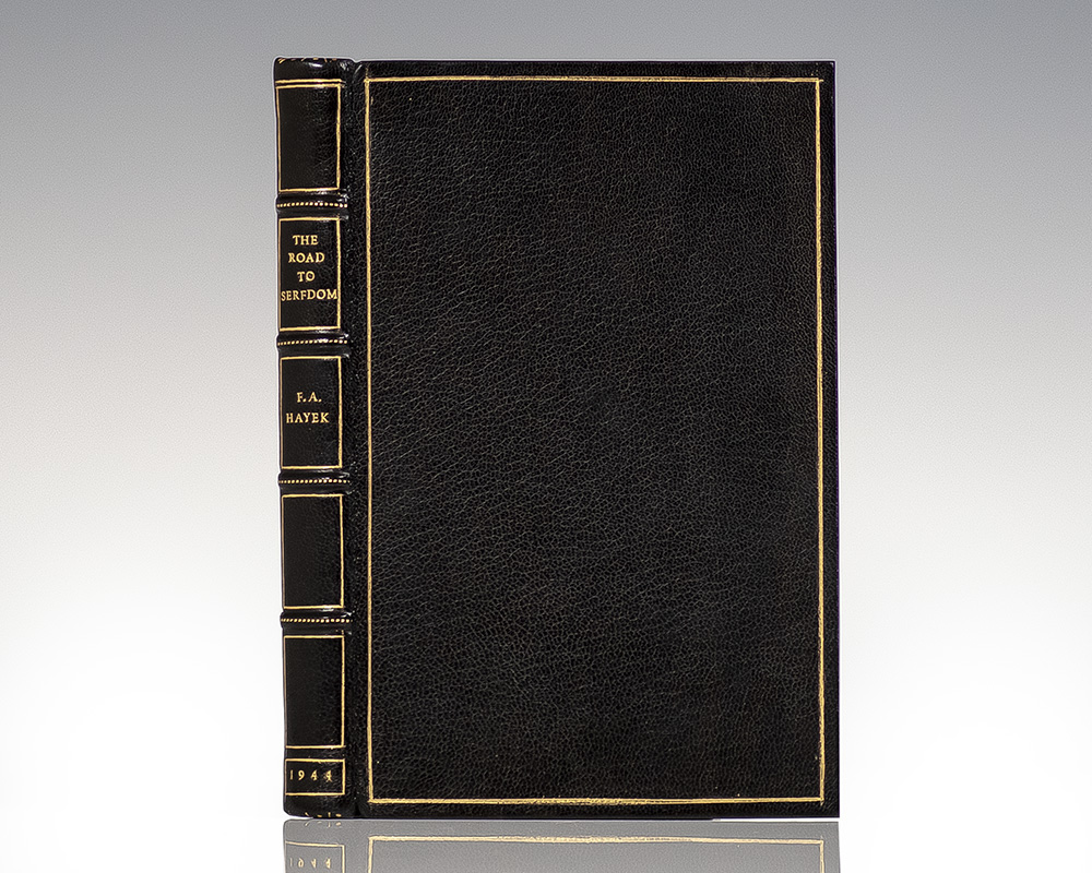 The Road to Serfdom.