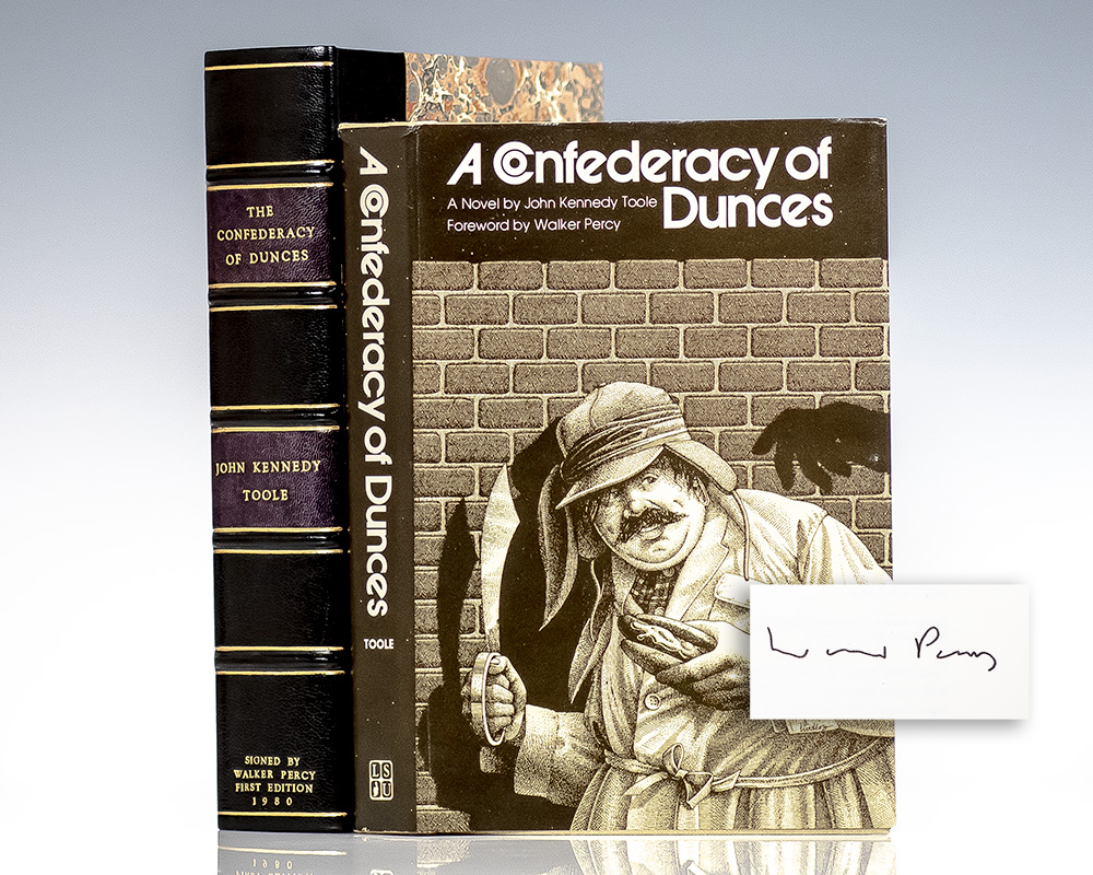 A Confederacy of Dunces.