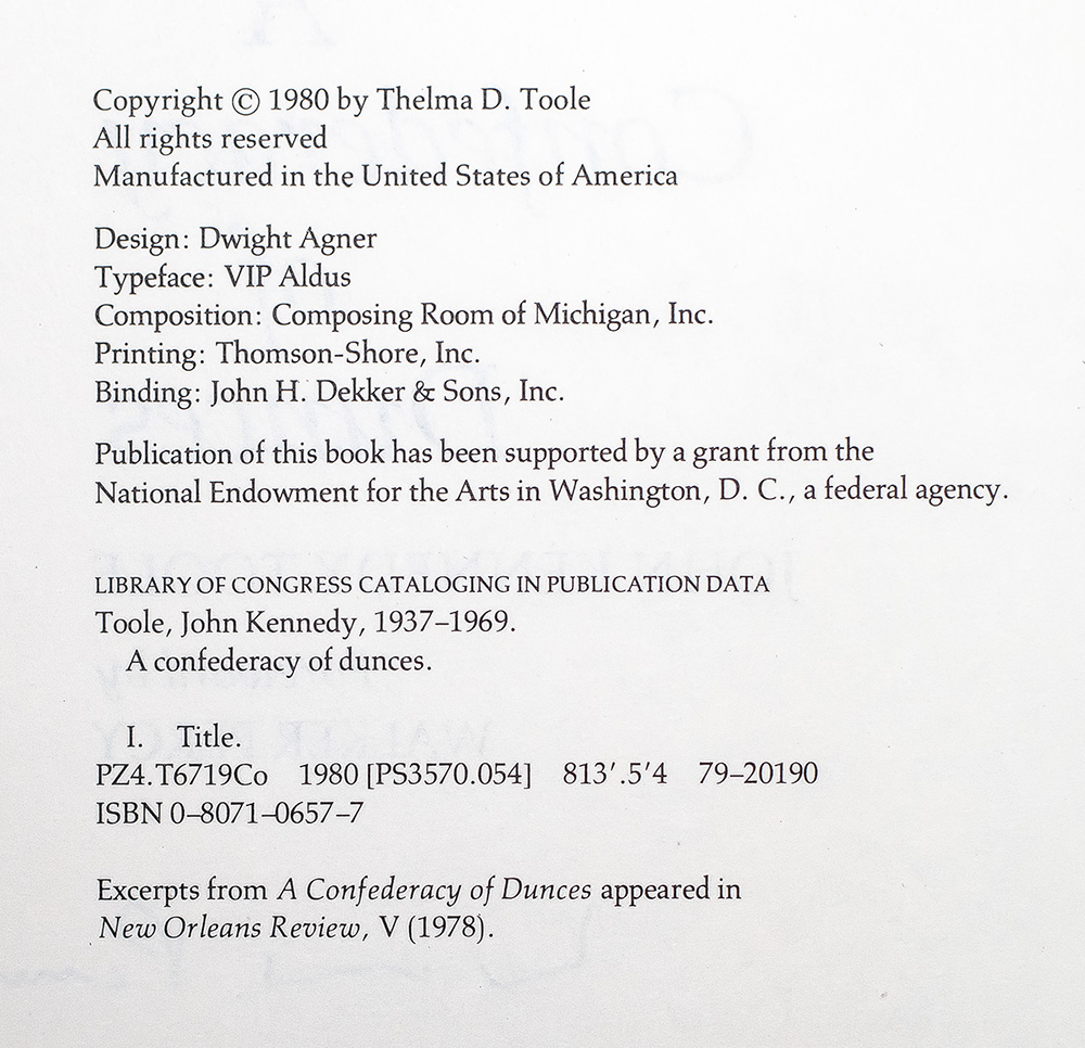 A Confederacy of Dunces.