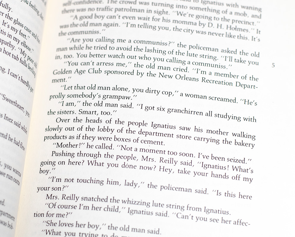 A Confederacy of Dunces.