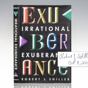 Irrational Exuberance.