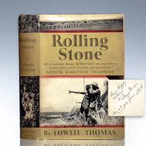 Rolling Stone: The Life and Adventures of Arthur Radclyffe Dugmore.