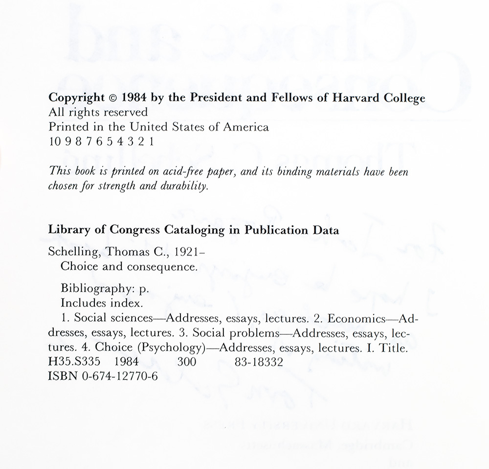 Choice and Consequence: Perspectives of an Errant Economist.