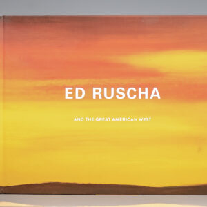 Ed Ruscha and the Great American West.
