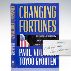Changing Fortunes: The World's Money and the Threat to American Leadership.