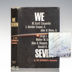 We Seven. By the Astronauts Themselves.