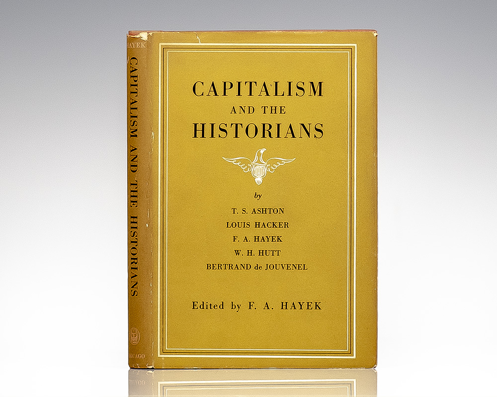 Capitalism and the Historians.