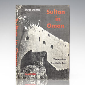 Sultan in Oman: Venture Into The Middle East.
