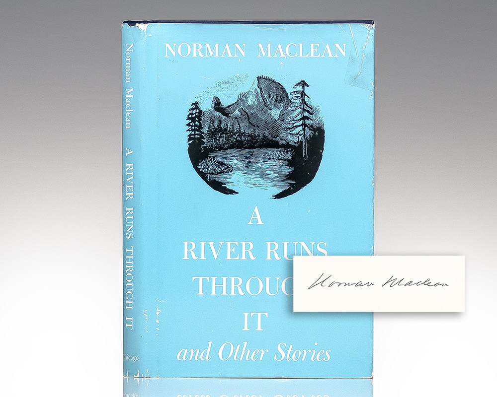 A River Runs Through It and Other Stories.