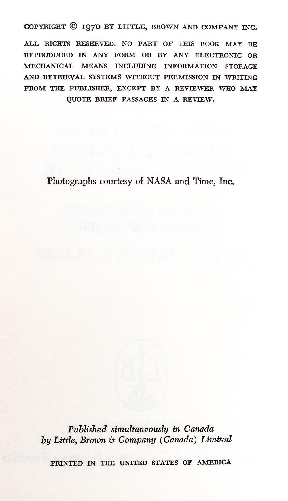 First On The Moon: A Voyage With Neil Armstrong, Michael Collins, Edwin E. Aldrin, Jr.
