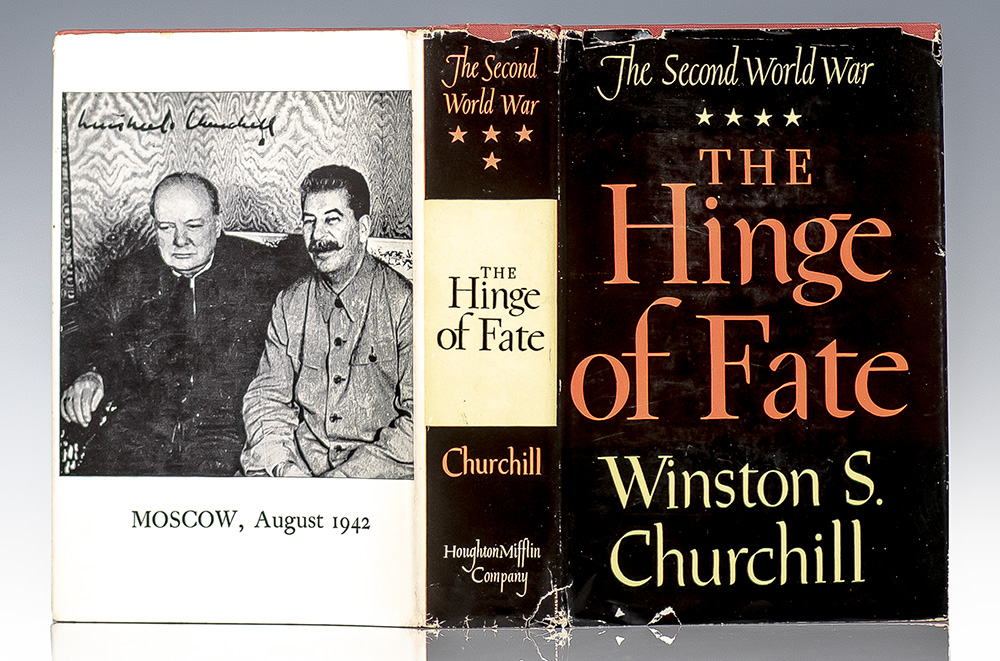The Second World War: The Hinge of Fate.