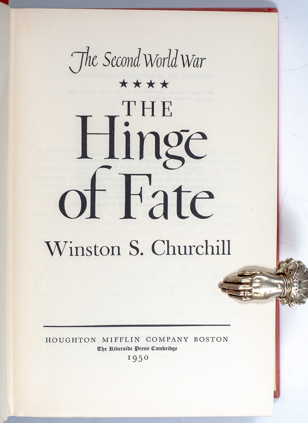 The Second World War: The Hinge of Fate.