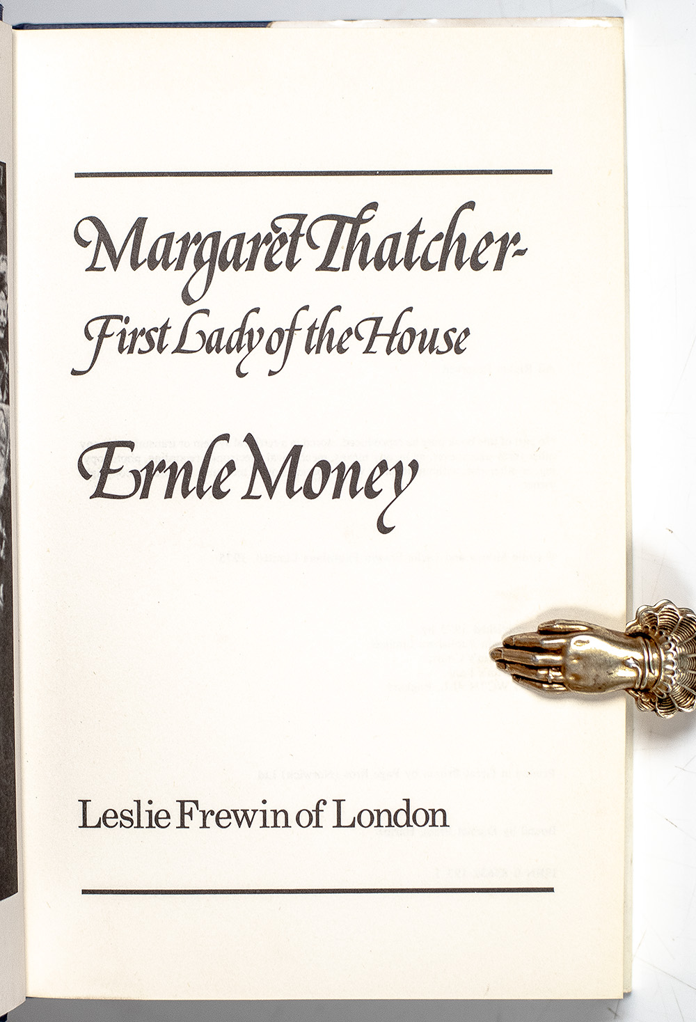 Margaret Thatcher: First Lady of the House.