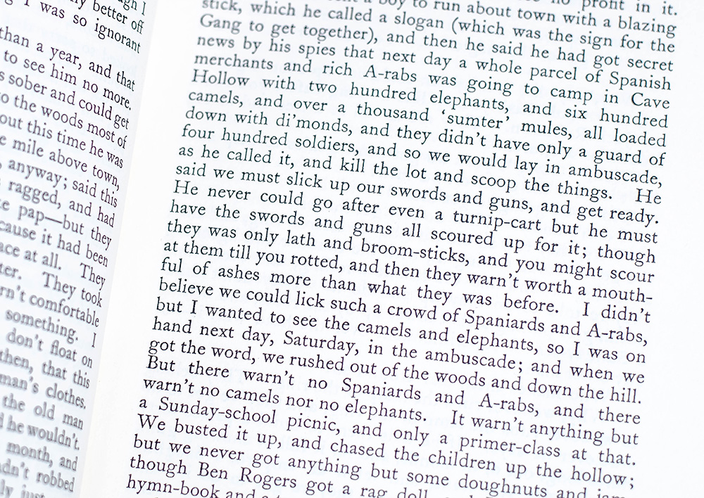 The Adventures of Huckleberry Finn.