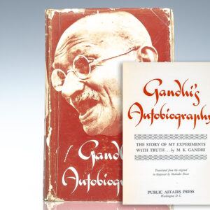 Gandhi's Autobiography: The Story of My Experiments With Truth.