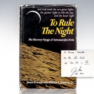 To Rule The Night: The Discovery Voyage of Astronaut Jim Irwin.