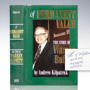 Of Permanent Value: The Story of Warren Buffett.